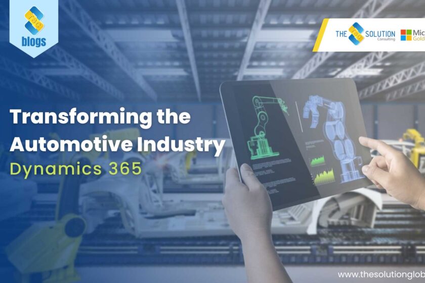 MICROSOFT DYNAMICS 365 TRANSFORMS THE AUTOMOTIVE INDUSTRY