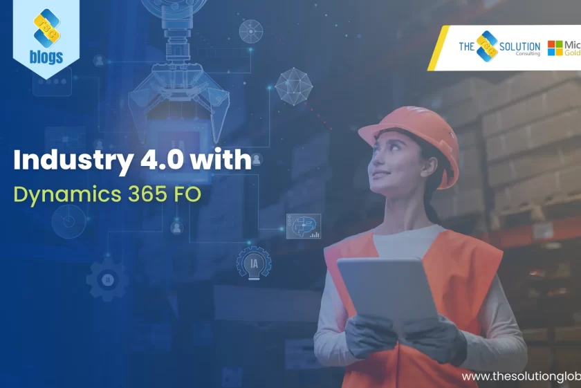 Industry 4.0 with Dynamics 365 FO