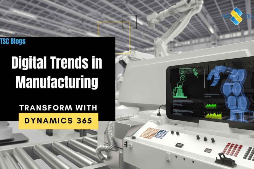 DIGITAL TRANSFORMATION TRENDS IN MANUFACTURING