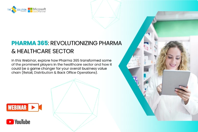 Pharma 365: Revolutionizing Pharma & Healthcare Sector