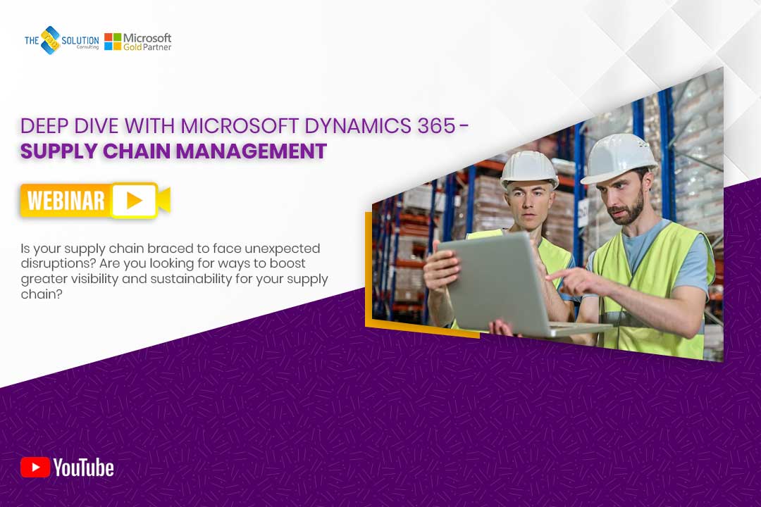 Deep Dive With Microsoft Dynamics 365 - Supply Chain Management